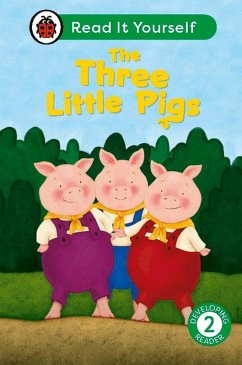 The Three Little Pigs: Read It Yourself - Level 2 Developing Reader (eBook, ePUB) - Ladybird