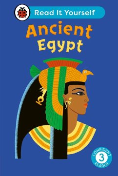 Ancient Egypt: Read It Yourself - Level 3 Confident Reader (eBook, ePUB) - Ladybird