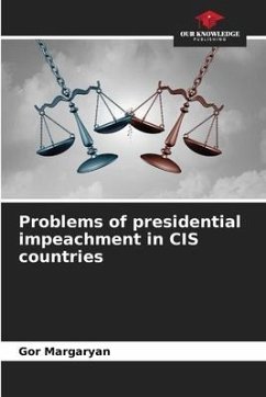 Problems of presidential impeachment in CIS countries - Margaryan, Gor