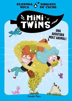 Minitwins 1. Una aventura molt animal!