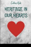 Heritage in Our Hearts