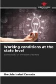 Working conditions at the state level
