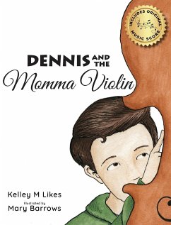 Quest for the Momma Violin - Likes, Kelley M