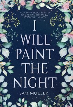 I Will Paint the Night - Muller, Sam