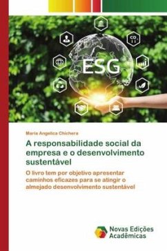 A responsabilidade social da empresa e o desenvolvimento sustentável - Chichera, Maria Angelica