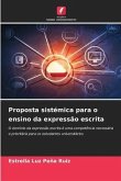 Proposta sistémica para o ensino da expressão escrita