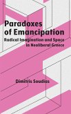 Paradoxes of Emancipation