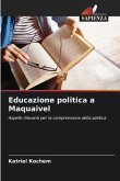 Educazione politica a Maquaivel