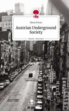 Cover Austrian Underground Society. Life is a Story - story.one