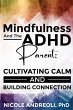 Mindfulness & the ADHD Parent - Bild 1