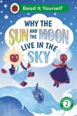 Why the Sun and Moon Live in the Sky: Read It Yourself - Level 2 Developing Reader (eBook, ePUB)