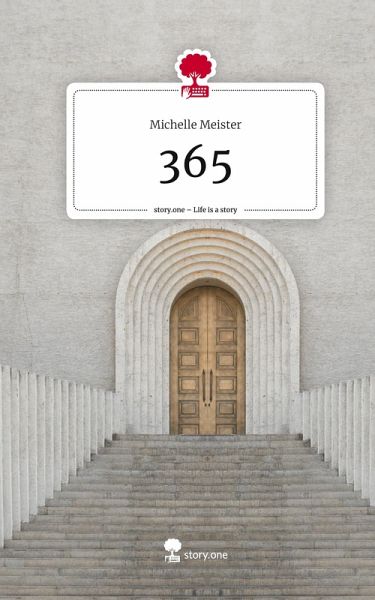 365. Life is a Story - story.one 365. Life is a Story - story.one