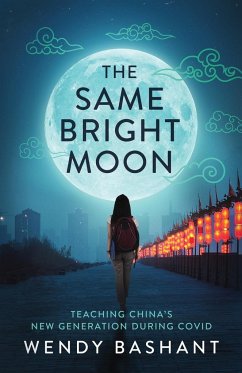 The Same Bright Moon - Bashant, Wendy