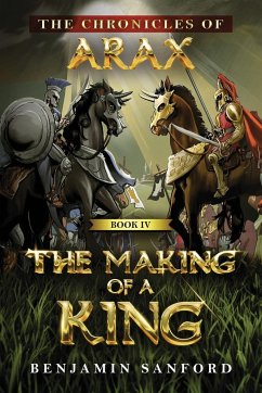 The Making of a King - Sanford, Benjamin