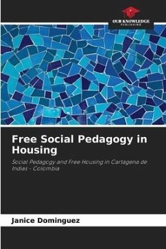Free Social Pedagogy in Housing - Dominguez, Janice