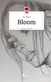 Bloom. Life is a Story - story.one