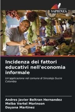 Incidenza dei fattori educativi nell'economia informale - Beltran Hernandez, Andres Javier;Morinson, Melba Vertel;Martínez, Dayana