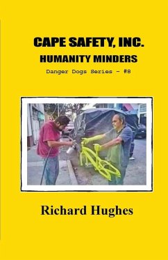 Cape Safety, Inc. Humanity Minders - Hughes, Richard