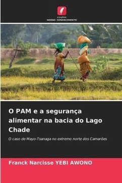 O PAM e a segurança alimentar na bacia do Lago Chade - YEBI AWONO, Franck Narcisse