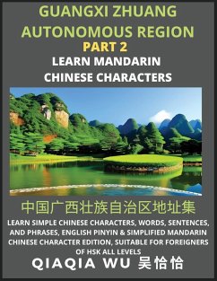 China's Guangxi Zhuang Autonomous Region (Part 2) - Wu, Qiaqia