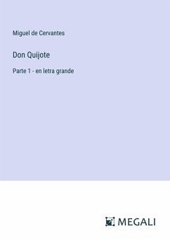 Don Quijote - Cervantes, Miguel de