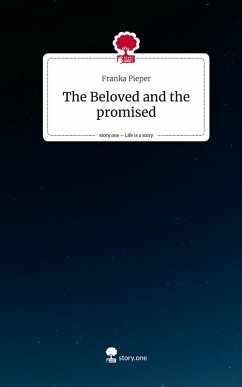 Cover The Beloved and the promised. Life is a Story - story.one