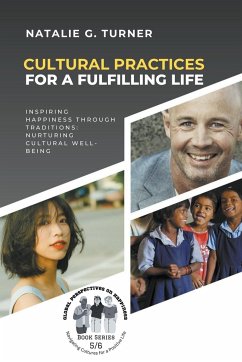 Cultural Practices for a Fulfilling Life - Turner, Natalie G.