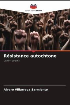 Résistance autochtone - Villarraga Sarmiento, Álvaro