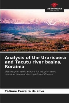 Analysis of the Uraricoera and Tacutu river basins, Roraima - Ferreira da silva, Tatiane