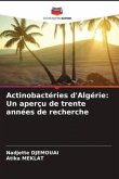 Actinobactéries d'Algérie: Un aperçu de trente années de recherche