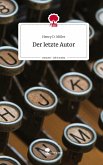 Der letzte Autor. Life is a Story - story.one