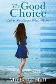 The Good Choice The Good Choice