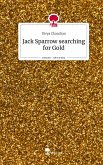 Jack Sparrow searching for Gold. Life is a Story - story.one