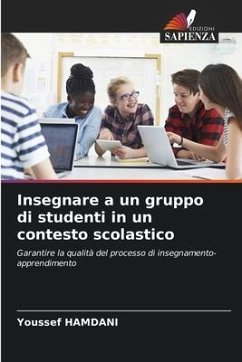 Insegnare a un gruppo di studenti in un contesto scolastico - Hamdani, Youssef