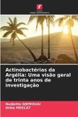 Actinobactérias da Argélia: Uma visão geral de trinta anos de investigação