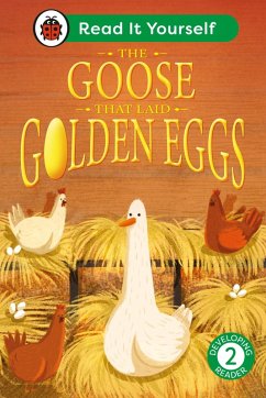 The Goose That Laid Golden Eggs: Read It Yourself - Level 2 Developing Reader (eBook, ePUB) - Ladybird