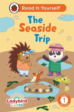 Ladybird Class The Seaside Trip: Read It Yourself - Level 1 Early Reader (eBook, ePUB) - Ladybird