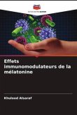 Effets immunomodulateurs de la mélatonine