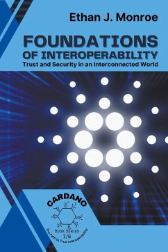 Foundations of Interoperability - Monroe, Ethan J.