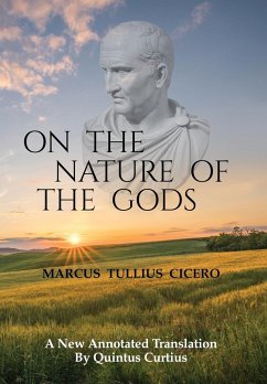 On The Nature Of The Gods - Cicero, Marcus Tullius