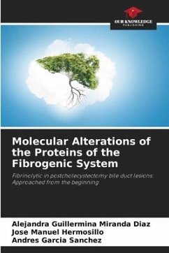 Molecular Alterations of the Proteins of the Fibrogenic System - Miranda Díaz, Alejandra Guillermina;Hermosillo, José Manuel;Garcia Sanchez, Andres