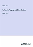 The Valet's Tragedy, and Other Studies