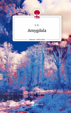 Amygdala. Life is a Story - story.one - K., S.