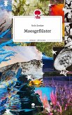 Moosgeflüster. Life is a Story - story.one Moosgeflüster. Life is a Story - story.one