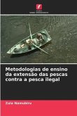 Metodologias de ensino da extensão das pescas contra a pesca ilegal