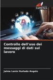 Controllo dell'uso dei messaggi di dati sul lavoro