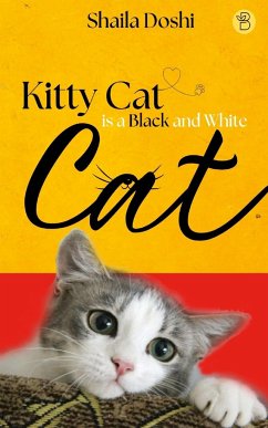 Kitty Cat is a Black and White Cat - Doshi, Shaila