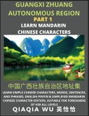 China's Guangxi Zhuang Autonomous Region (Part 1)