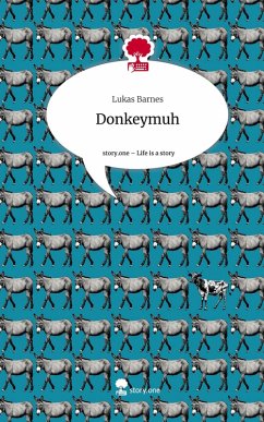 Cover Donkeymuh. Life is a Story - story.one