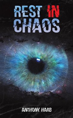Rest In Chaos - Harb, Anthony Rest In Chaos - Harb, Anthony